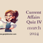 govt-jobs-tutor-current-affairs-quiz-march