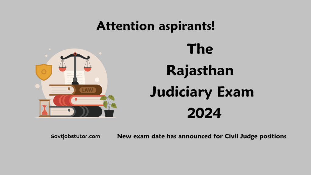 राजस्थान न्यायिक परीक्षा 2024: नई परीक्षा तिथि की घोषणा!