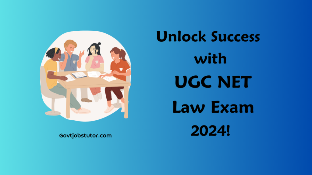 Mastering the UGC NET Law Exam: A Comprehensive Guide to Syllabus, Exam Pattern, and Preparation Tips
